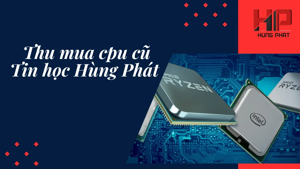 thu mua cpu cũ