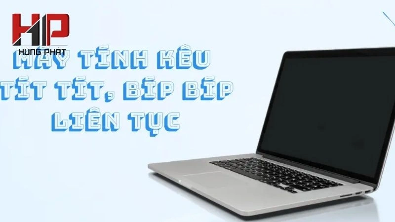 máy tính kêu bíp bíp liên tục